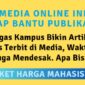Media online ini memberikan solusi terbaik dengan jasa publikasi super hemat bagi mahasiswa. Hubungi WA Center: 0853 1555 7788. (Dok. Rilispers.com)